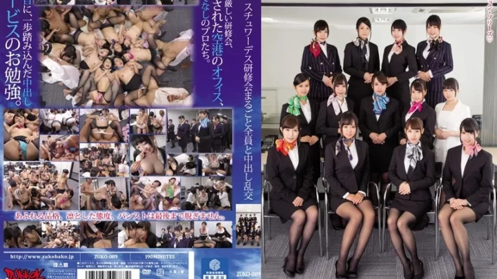 ZUKO-089 Stewardess Training Seminar Full of Mid-Scene Orgies: Mini Skirt Hoshino Hibiki, Pantyhose (Fetish) Fetish Orgy, Mio Shiraishi, Pantyhose (Fetish), Stewardess, Raku da Planning, Saki Izumi, Big Tits 190 min